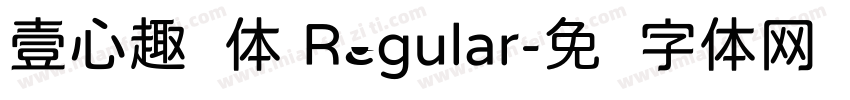 壹心趣圆体 Regular字体转换